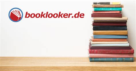 bücher gebraucht kaufen|booklooker.de: antiquarische und gebrauchte Bücher。